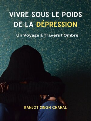 cover image of Vivre Sous le Poids de la Dépression